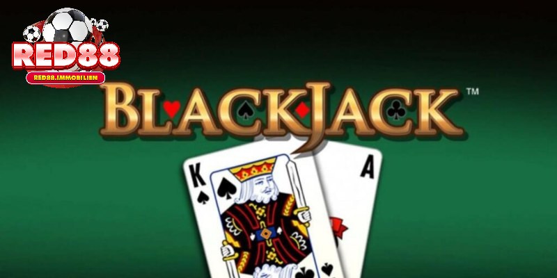 Bài Blackjack là gì?