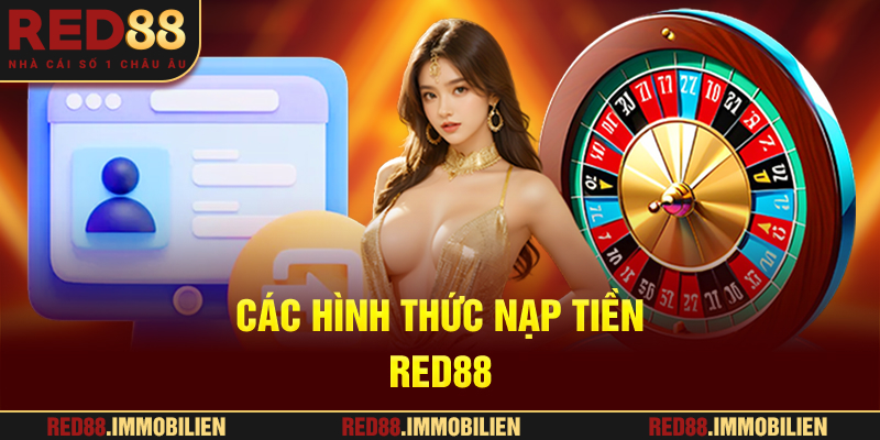 Các hình thức nạp tiền RED88
